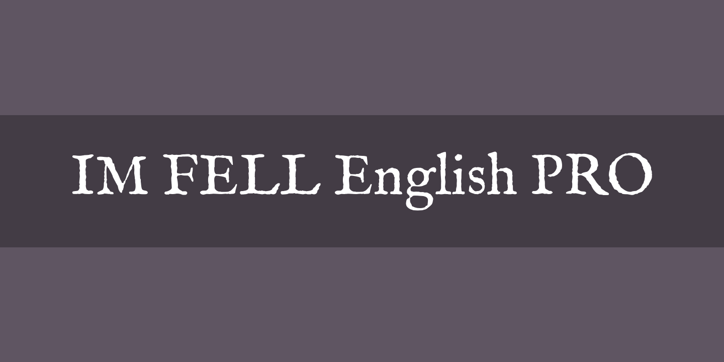 IM FELL English PRO